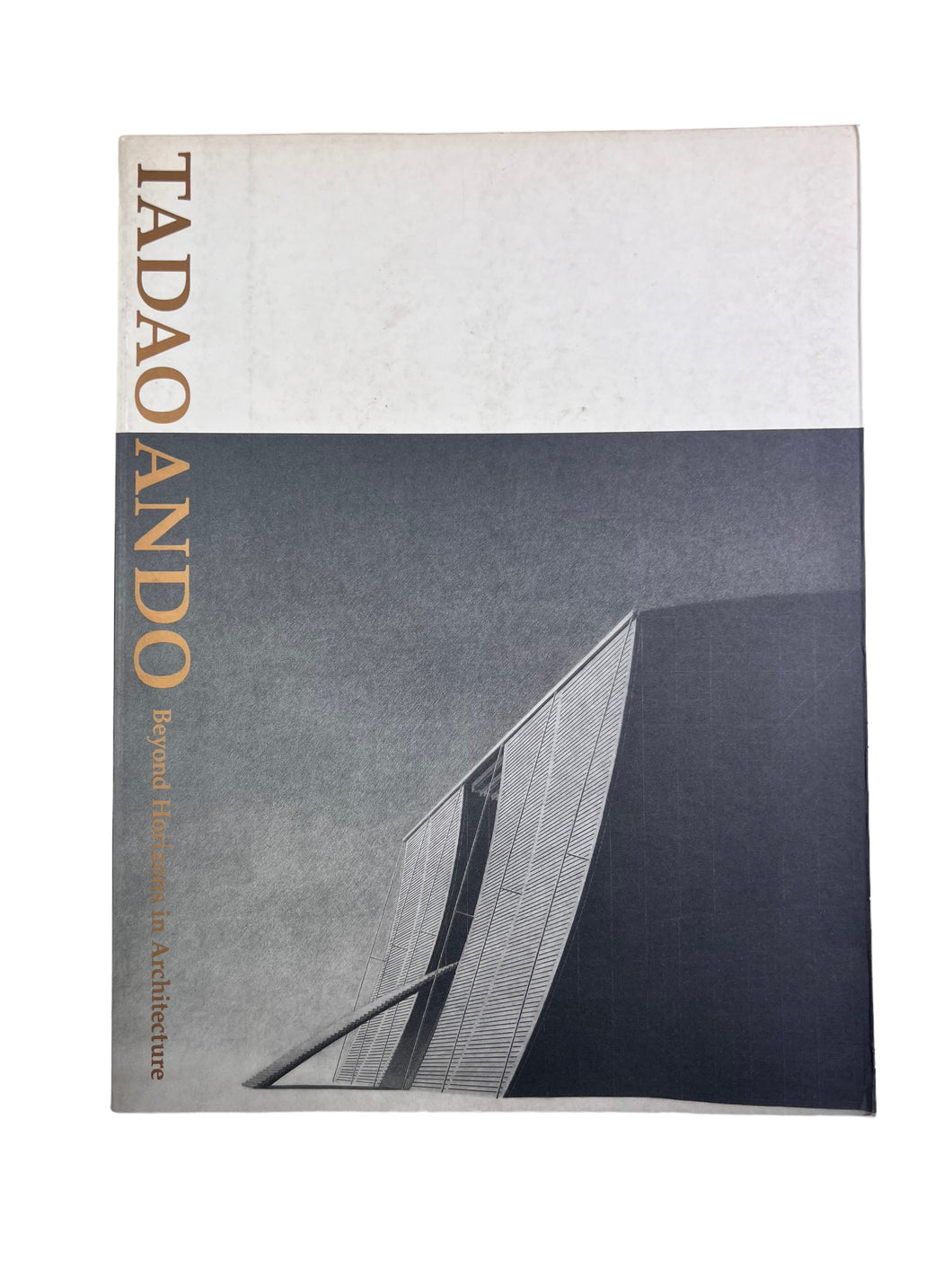 Tadao Ando: Beyond Horizons in Architecture (1992)