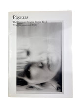 Load image into Gallery viewer, Pigxtras: The Harmony Korine Purple Book (2008)
